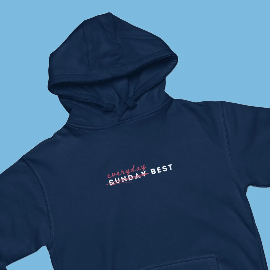 "Everyday Best" Hoodie - Dark